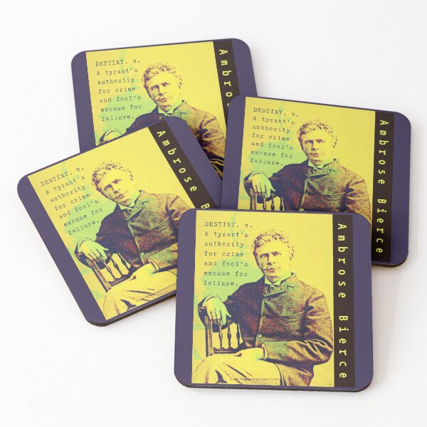 Item preview, Ambrose Bierce quote: DESTINY, n. A tyrant's authority for crime and fool's excuse for failure. designed and sold by artbleed.