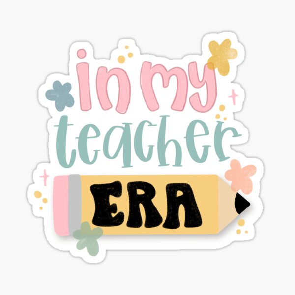 Item preview, In My Teacher Era designed and sold by jordanelanna.