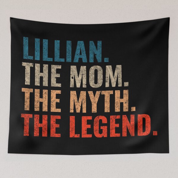 Item preview, Lillian The Mom The Myth The Legend Lillian Name Retro 70s distress designed and sold by Teelogic.