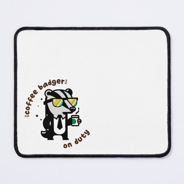 Item preview, Coffee Badger On Duty designed and sold by everythingisfine.