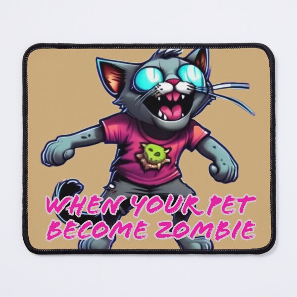 Item preview, When Your Pet Become Zombie designed and sold by DesignPrePress.