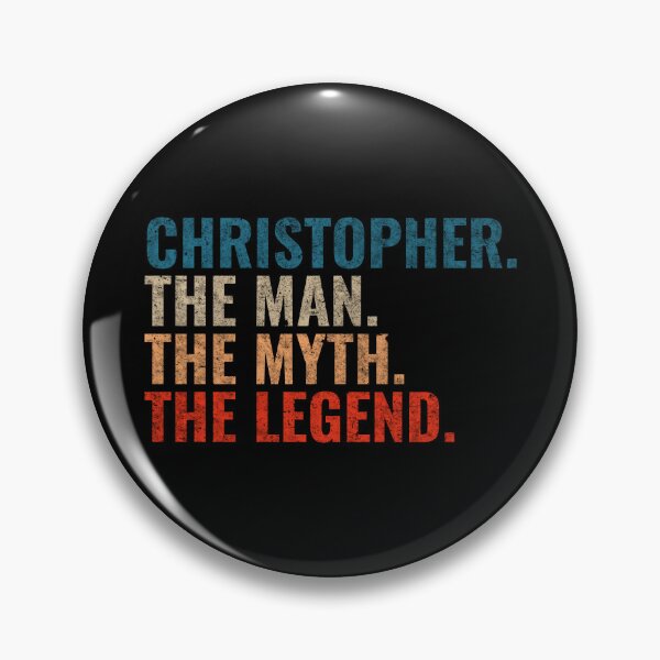 Item preview, Christopher The Man The Myth The legend Christopher Name Retro 70s distress designed and sold by Teelogic.