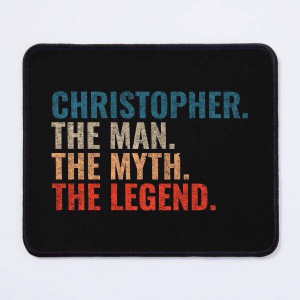 Item preview, Christopher The Man The Myth The legend Christopher Name Retro 70s distress designed and sold by Teelogic.