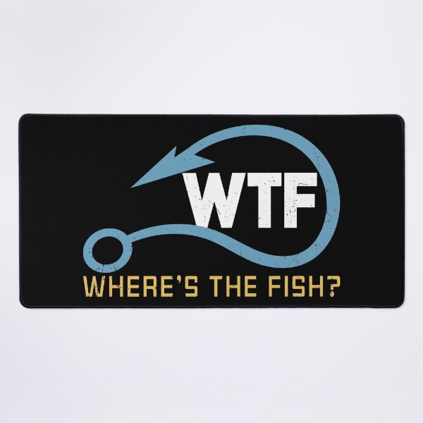 Item preview, WTF Where is The Fish Funny Saying Fishing T-shirt designed and sold by CD-FASHION.