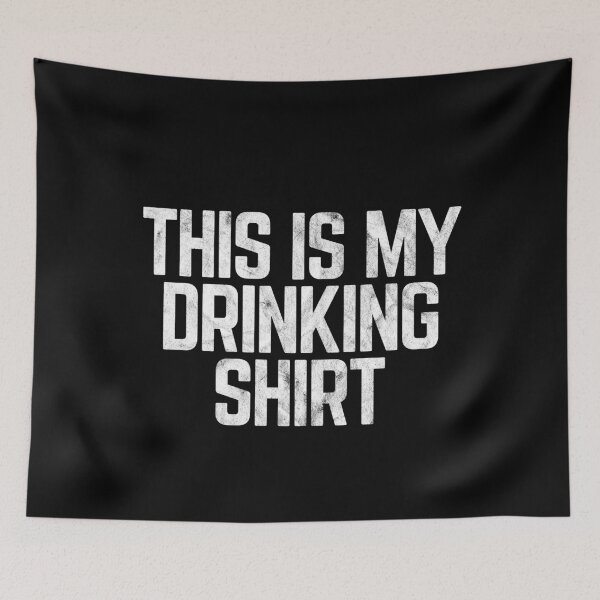 Item preview, This Is My Drinking Shirt Funny Quotes designed and sold by Chillax Art.