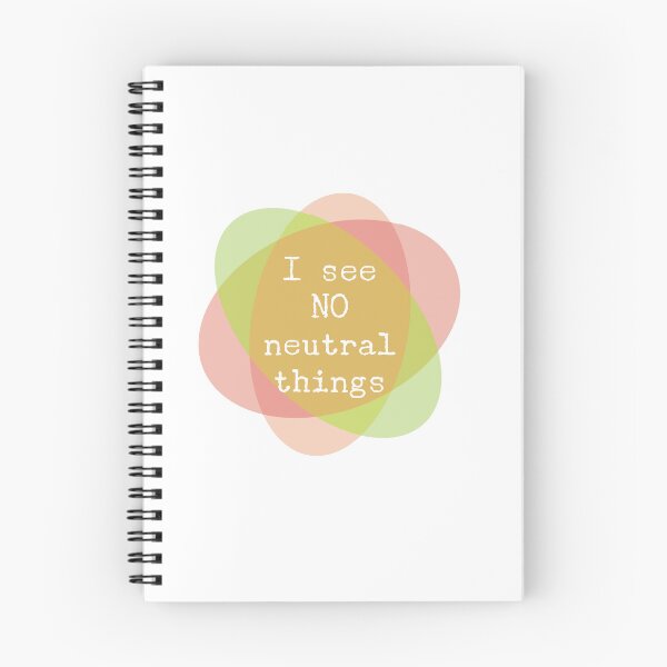 Item preview, ACIM lesson 17 I see No neutral things designed and sold by Amanda Webster.