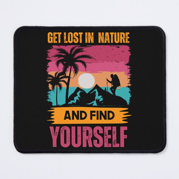 Item preview, Retro Get Lost In Nature And Find Yourself designed and sold by AlienOccupation.