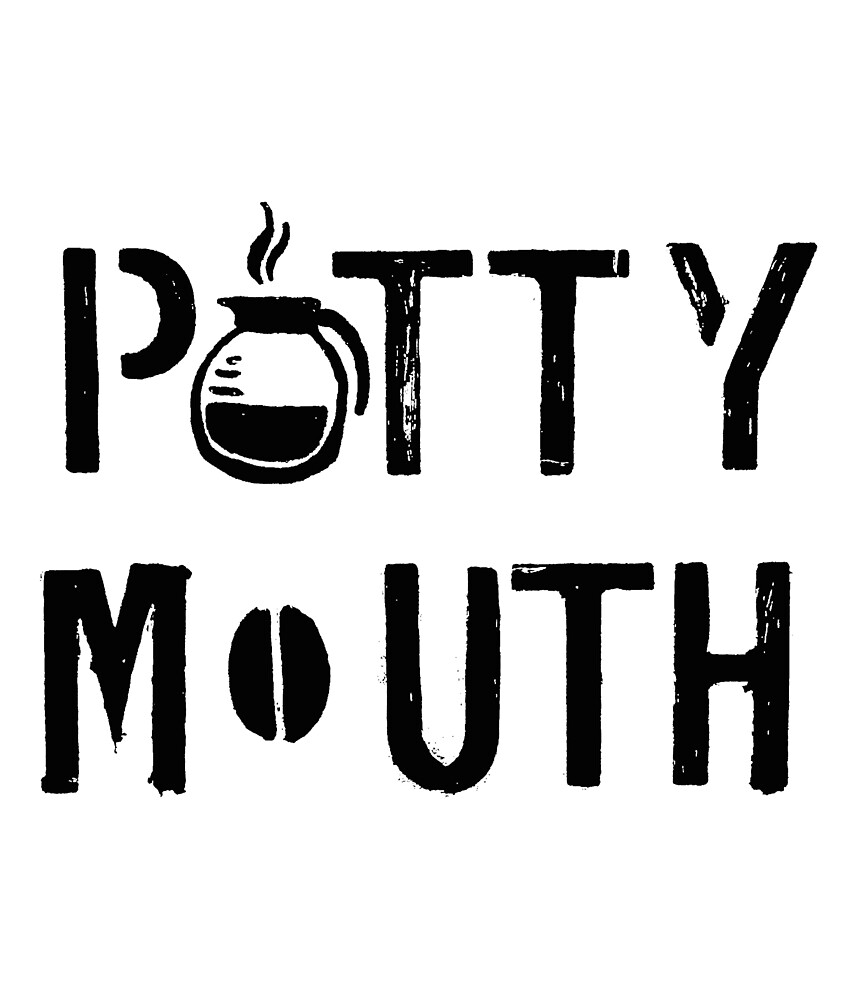 "Potty Mouth BLK" by GoodPotGoodLife Redbubble