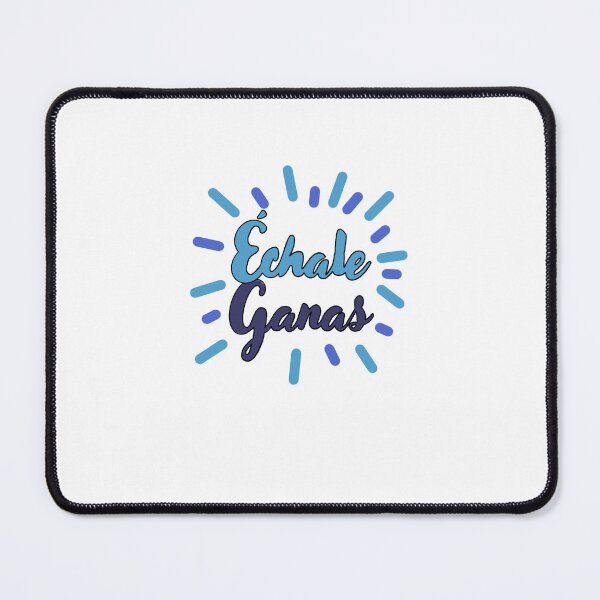 Item preview, Échale Ganas, You Got this, motivational message designed and sold by Oh-No-Design.