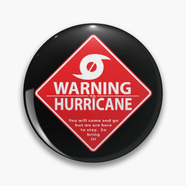 Item preview, Warning to Hurricane designed and sold by mavlooena.