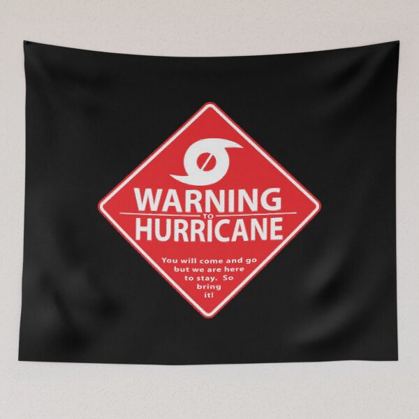 Item preview, Warning to Hurricane designed and sold by mavlooena.