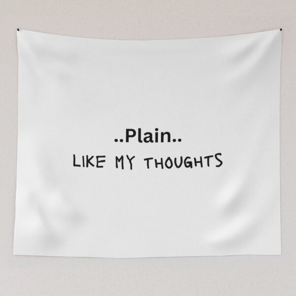 Item preview, Plain Like My Thoughts  designed and sold by Egyptics.