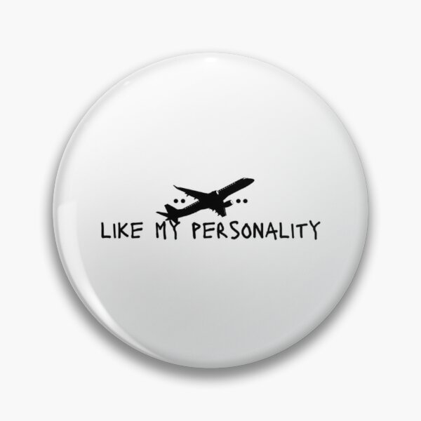 Item preview, Plane Like My Personality - Aviation  designed and sold by Egyptics.