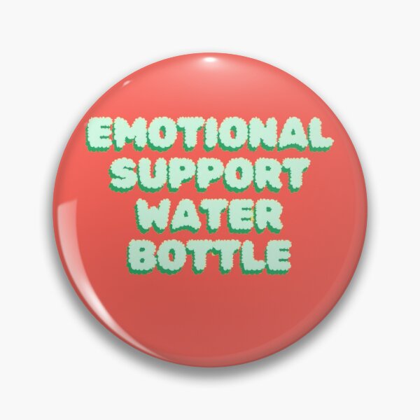 Item preview, Funny Emotional Support Water Bottle Design for Hydration Enthusiasts designed and sold by IntegriTee.