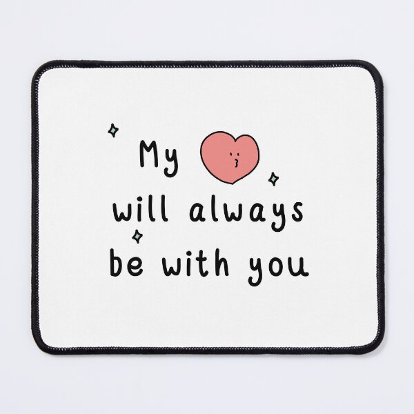 Item preview, my heart will always be with you  designed and sold by shinoportogis.