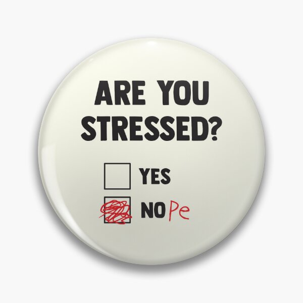 Item preview, Are You Stressed? designed and sold by Abhishek Goldar.