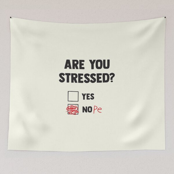 Item preview, Are You Stressed? designed and sold by Abhishek Goldar.
