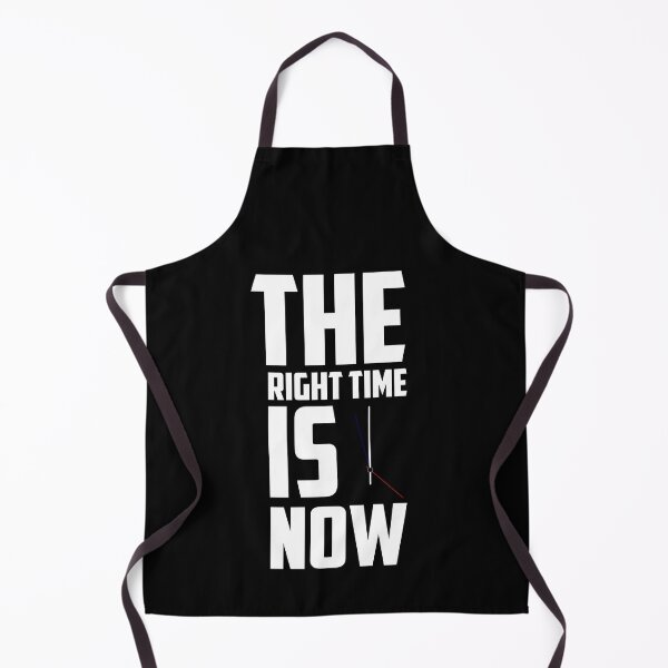 Item preview, The Right Time Is Now designed and sold by TheFineShirt.