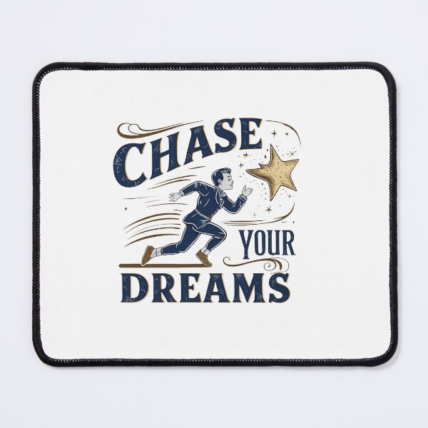 Item preview, Chase Your Dreams designed and sold by MrERNST.