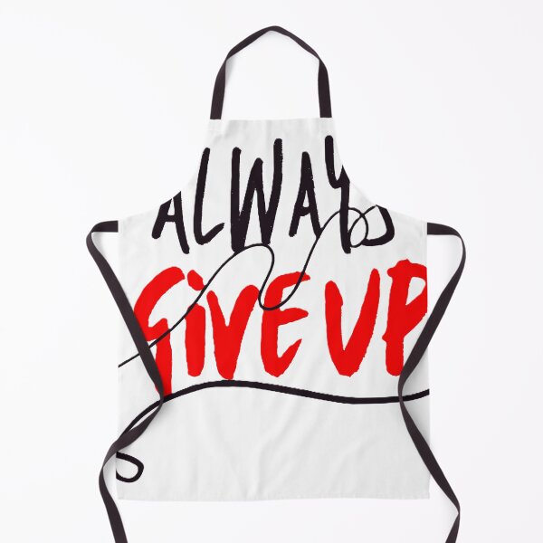 Item preview, Always Give up designed and sold by ArhaanFashions.