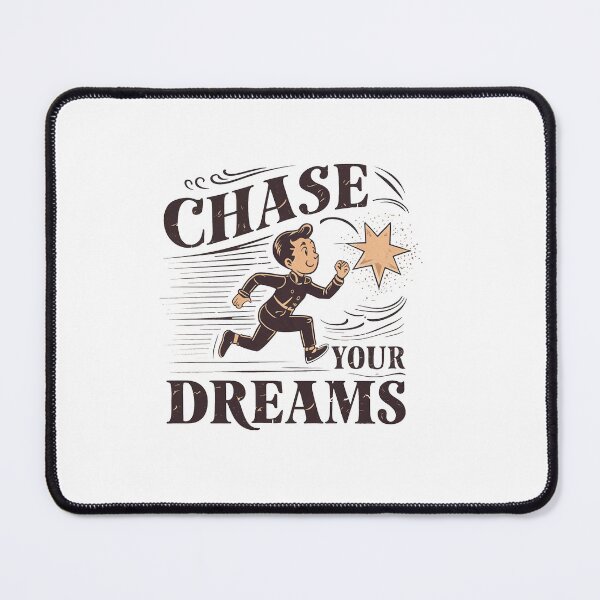 Item preview, Chase Your Dreams designed and sold by MrERNST.