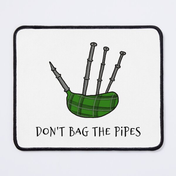 Item preview, Don't Bag the Pipes designed and sold by Nick Carpenter.