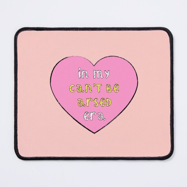 Item preview, In My Can't Be Arsed Era designed and sold by Adam Regester.