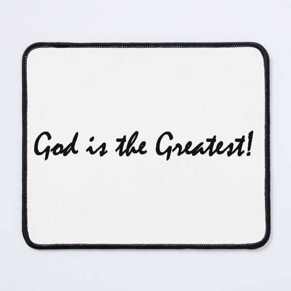 Item preview, God is the Greatest! designed and sold by Positive Mindzet!.