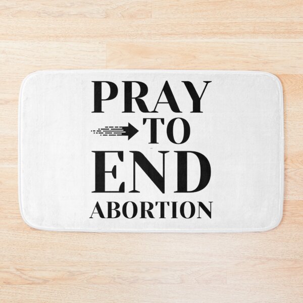 Item preview, Pray To End Abortion designed and sold by Designnnyy.