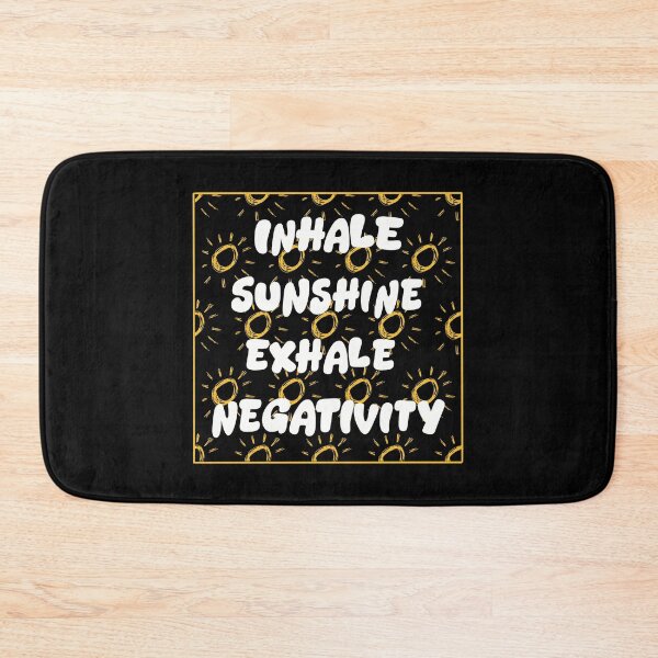 Item preview, Inhale Sunshine Exhale Negativity   designed and sold by artsomenautte.