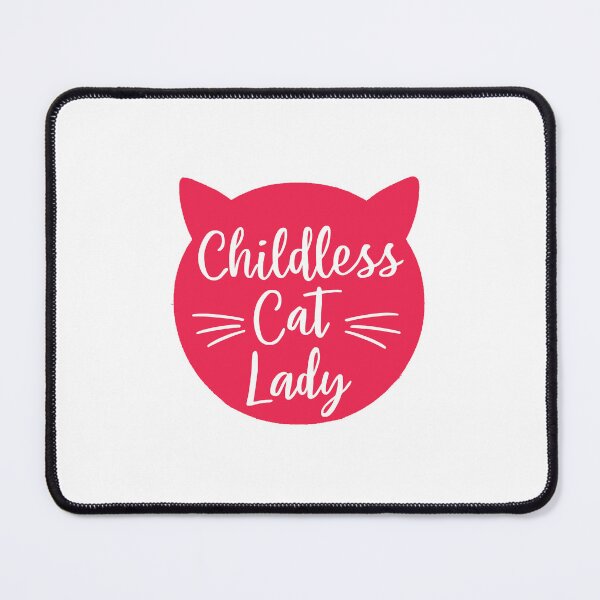 Item preview, Childless Cat Lady | Purrrr | designed and sold by RedCircleArt.