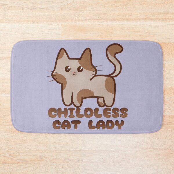 Item preview, Childless Cat Lady  designed and sold by Maya Vt.