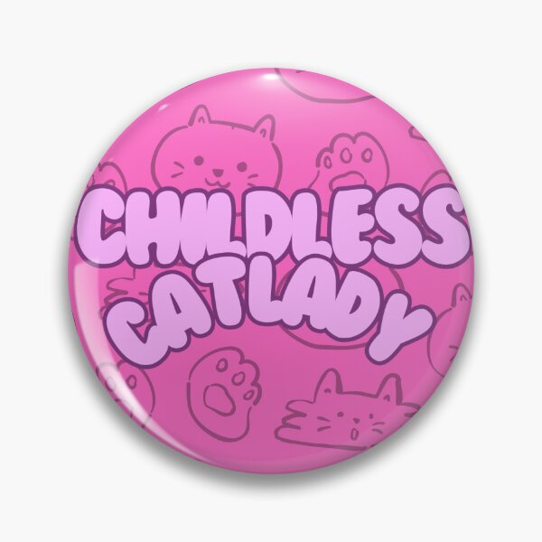 Item preview, childless catlady PINK designed and sold by ivartdeco-19.