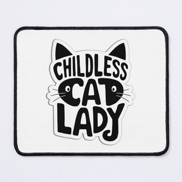 Item preview, Childless Cat Lady | Purrrr | designed and sold by RedCircleArt.