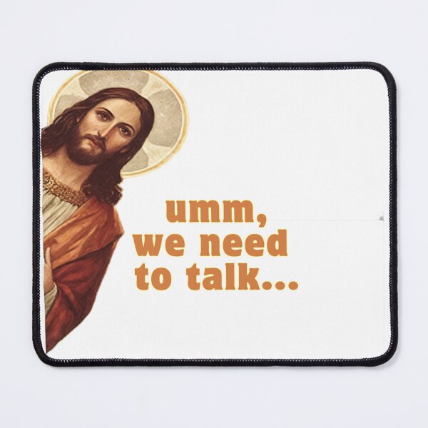 Item preview, jesus i saw that meme designed and sold by MystiWonders.