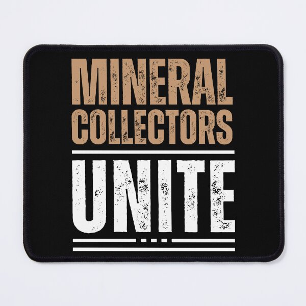 Item preview, Mineral Collectors Unite designed and sold by AmelieDior.