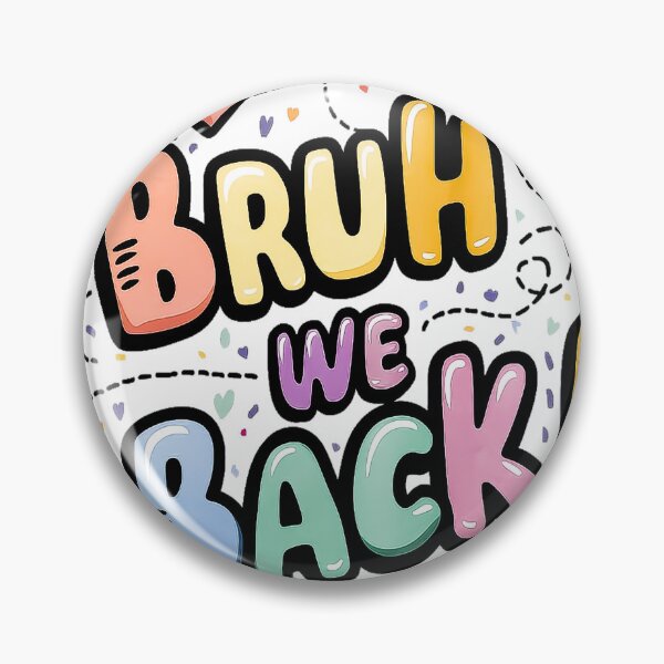 Item preview, Bruh We Back! Pastel Goth Aesthetic designed and sold by Mosaic-97.