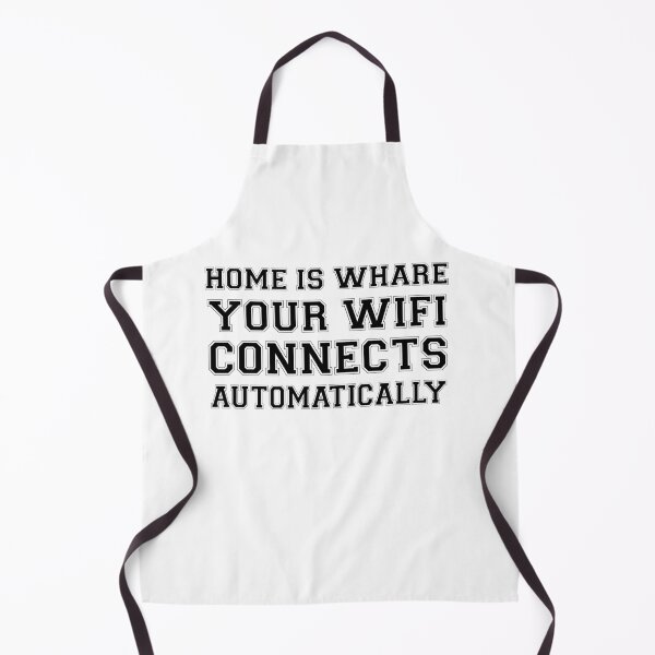 Item preview, HOME IS WHARE YOUR WIFI CONNECTS AUTOMATICALLY designed and sold by 101univers.