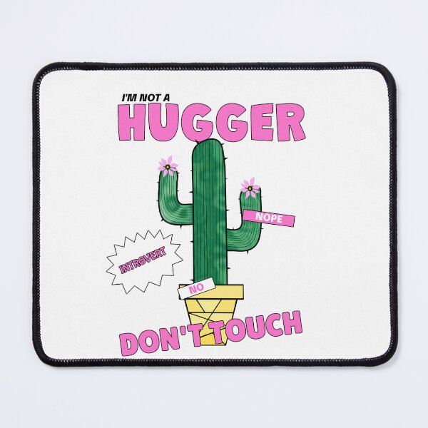Item preview, Nope Not A Hugger designed and sold by Sartoris Art.
