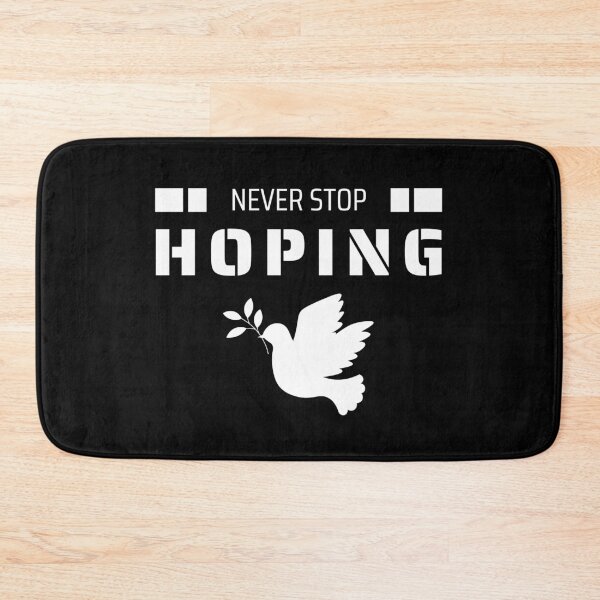Item preview, Never Stop Hoping designed and sold by Dantin.