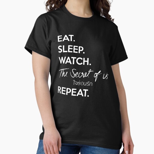 Item preview, eat sleep watch secret of us repeat designed and sold by What you are is Beautiful.