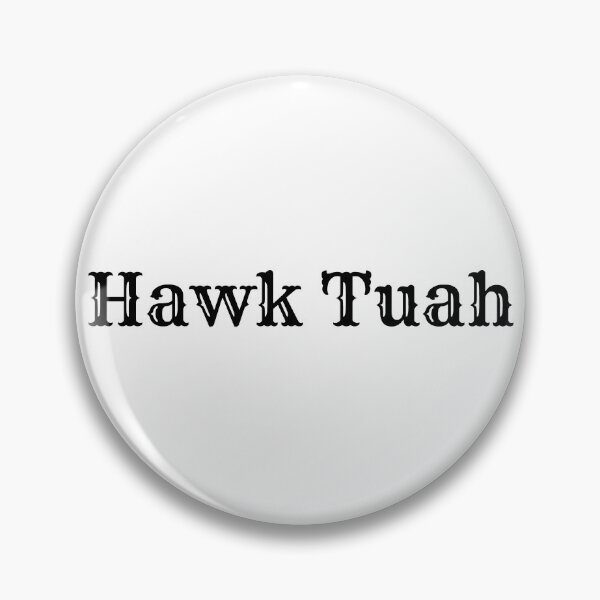 Artikelvorschau, Hawk Tuah entworfen und verkauft von ArtCraftLab.