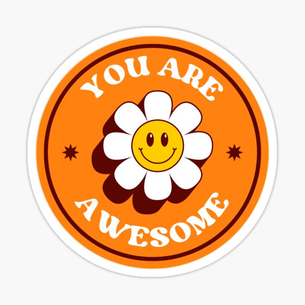 You Are Awesome Sticker