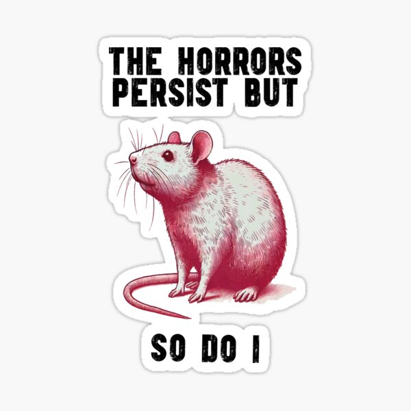 Vista previa del artículo con la obra «Los horrores persisten, pero también», diseñado y vendido por ward didoch.