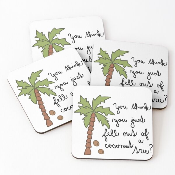 Item preview, You think you just fell out of a coconut tree? designed and sold by MirkasDesign.