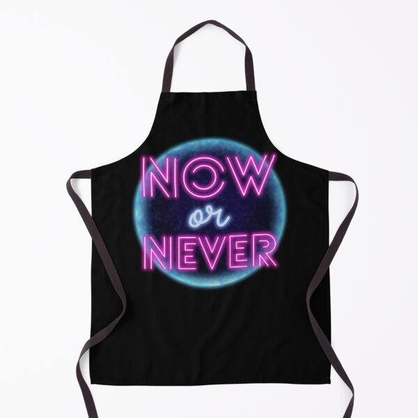Item preview, Now Or Never designed and sold by Eranthe Bernardo.
