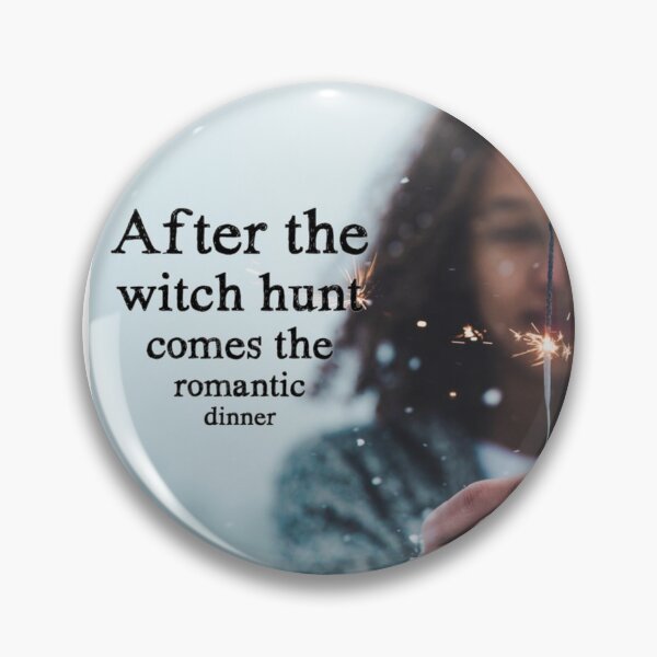 Item preview, After the witch hunt comes the romantic dinner designed and sold by MoondropShop.