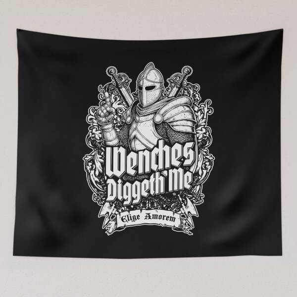 Item preview, Wenches Diggeth Me Funny Knight Medieval Jousting Crest designed and sold by GrandeDuc.