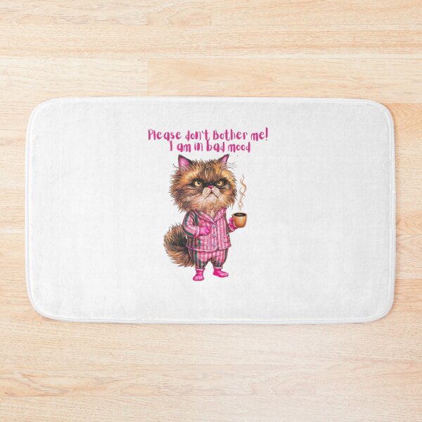 Item preview, cat Please don't bother me I am in bad mood designed and sold by mj200.