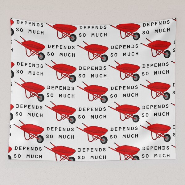 Item preview, So much depends upon a red wheelbarrow designed and sold by kundegaston.
